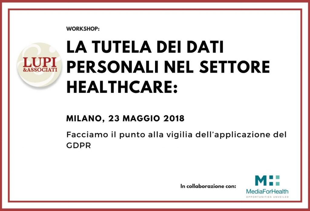 GDPR Healthcare LA TUTELA DEI DATI PERSONALI NEL SETTORE HEALTHCARE