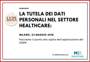 GDPR Healthcare LA TUTELA DEI DATI PERSONALI NEL SETTORE HEALTHCARE