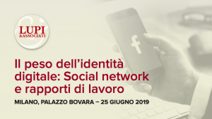 Social network e rapporti di lavoro - Lupi